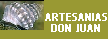 ARTESAN�AS DON JUAN