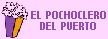 EL POCHOCLERO DEL PUERTO